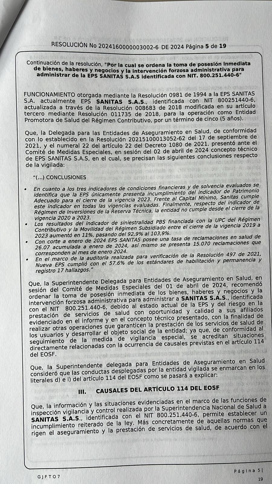 Fueron varias las conclusiones que llevaron a intervenir la EPS.