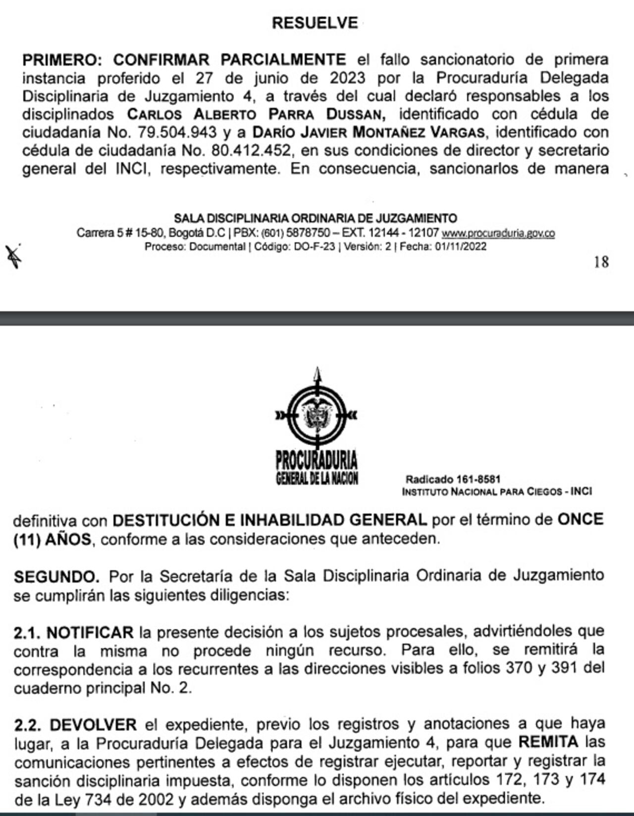 La Procuraduría confirmó la sanción en segunda instancia contra el director del Instituto Nacional para Ciegos.