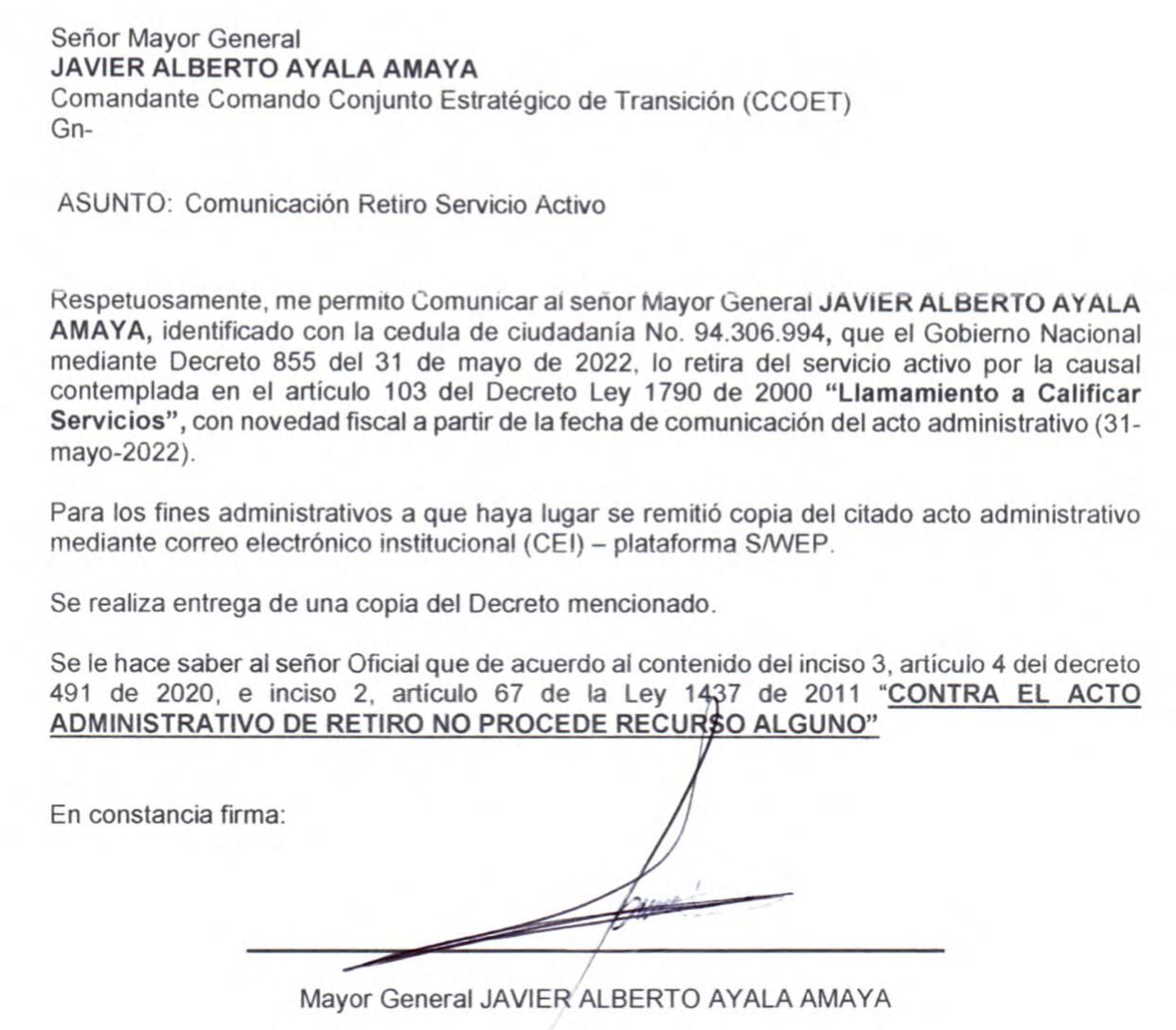 Llamado a calificar servicios al general Javier Ayala