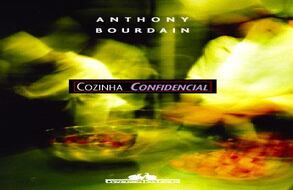 Portada de "Confesiones de un Chef" de Anthony Bourdain.