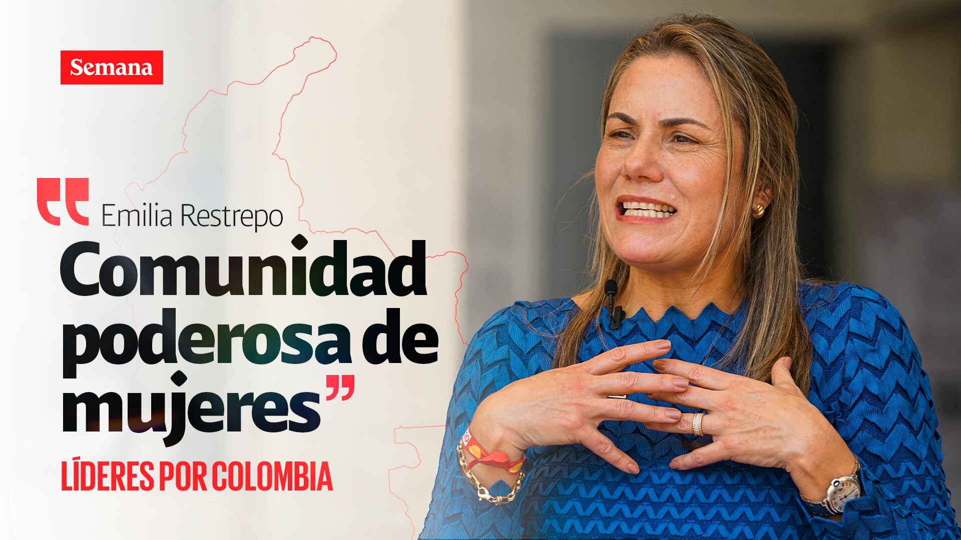 Emilia Restrepo - Semana Play - Líderes por Colombia