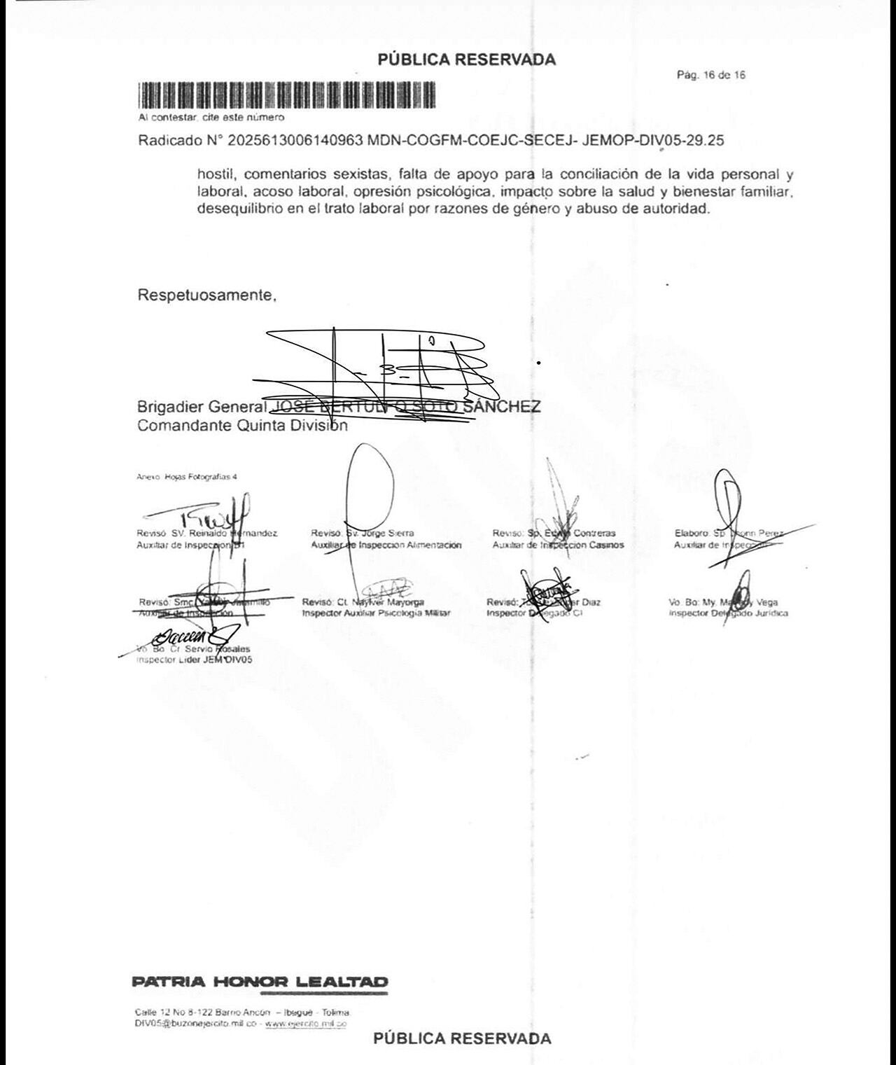 El general José Soto, actual comandante del Ejército, estaba a cargo de la Quinta División cuando se presentaron los hechos, como se lee en los documentos.