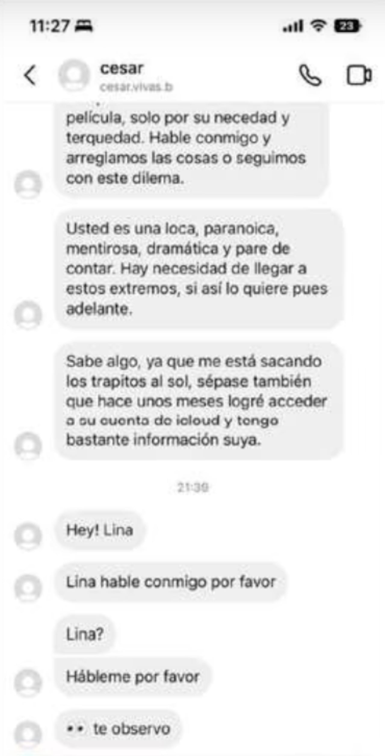 César ha creado más de 70 perfiles falsos en Instagram para enviar mensajes amenazantes a Lina.