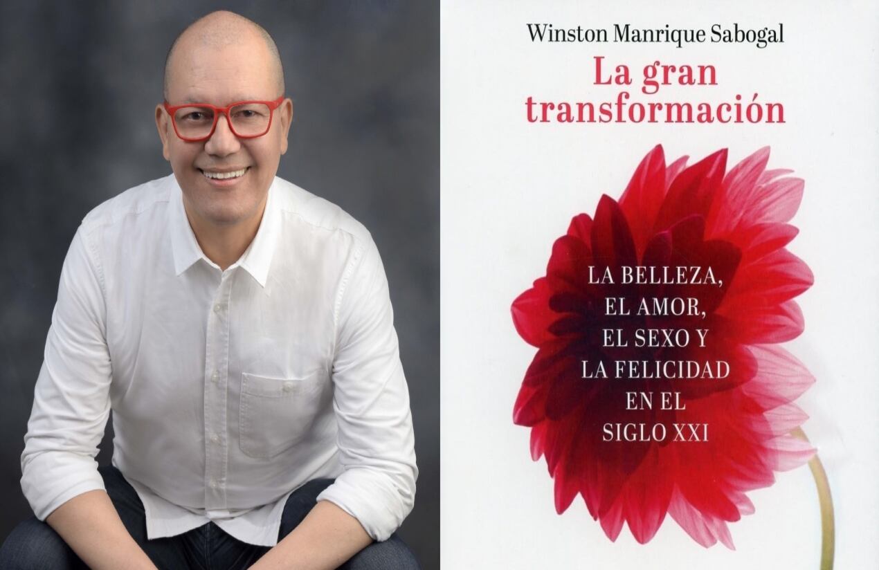 El periodista y escritor Wilson Manrique Sabogal lanzará su libro La gran transformación. La belleza, el amor, el sexo, la felicidad en el siglo XXI durante la Feria del Libro 2025