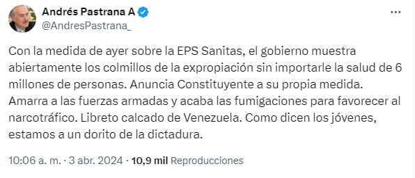 Publicación de Andrés Pastrana en su perfil de X.