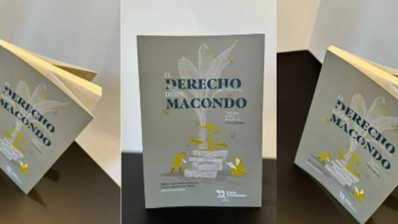lanzamiento del libro “El Derecho desde Macondo”, un análisis jurídico a la obra de Gabriel García Márquez,