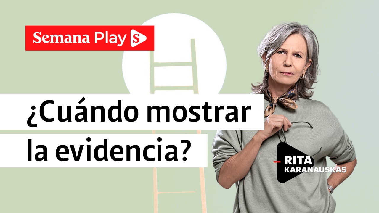 ¿Cuándo mostrar la evidencia? | Rita Karanauskas en Cazamentiras