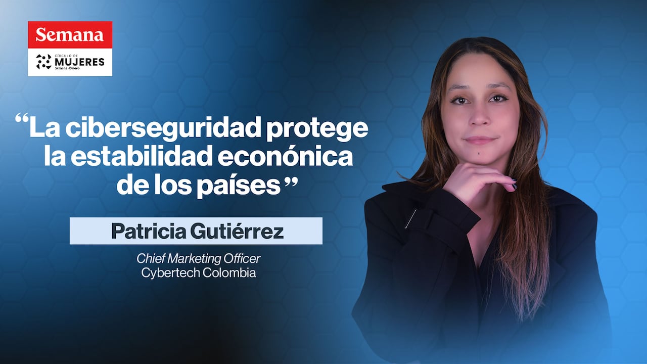 Patricia Gutiérrez: “Las empresas cibernéticas protegen la estabilidad económica de los países”