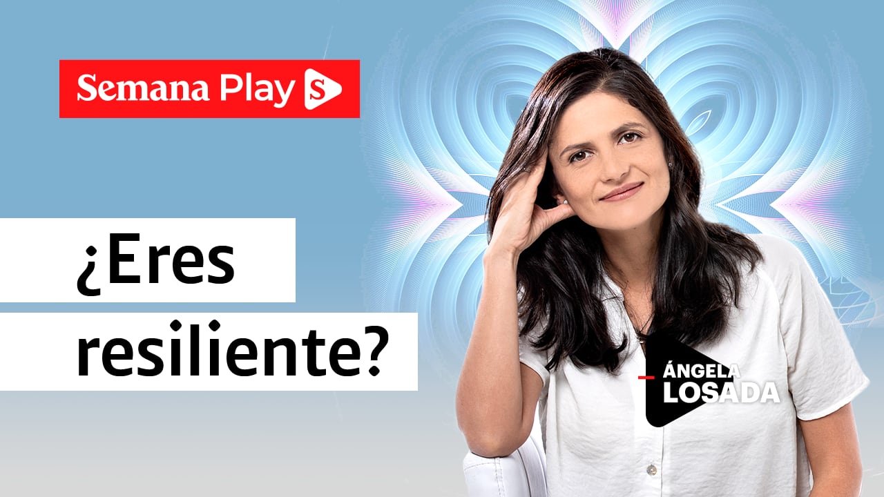¿Eres resiliente? | Ángela Losada en EficienteMENTE