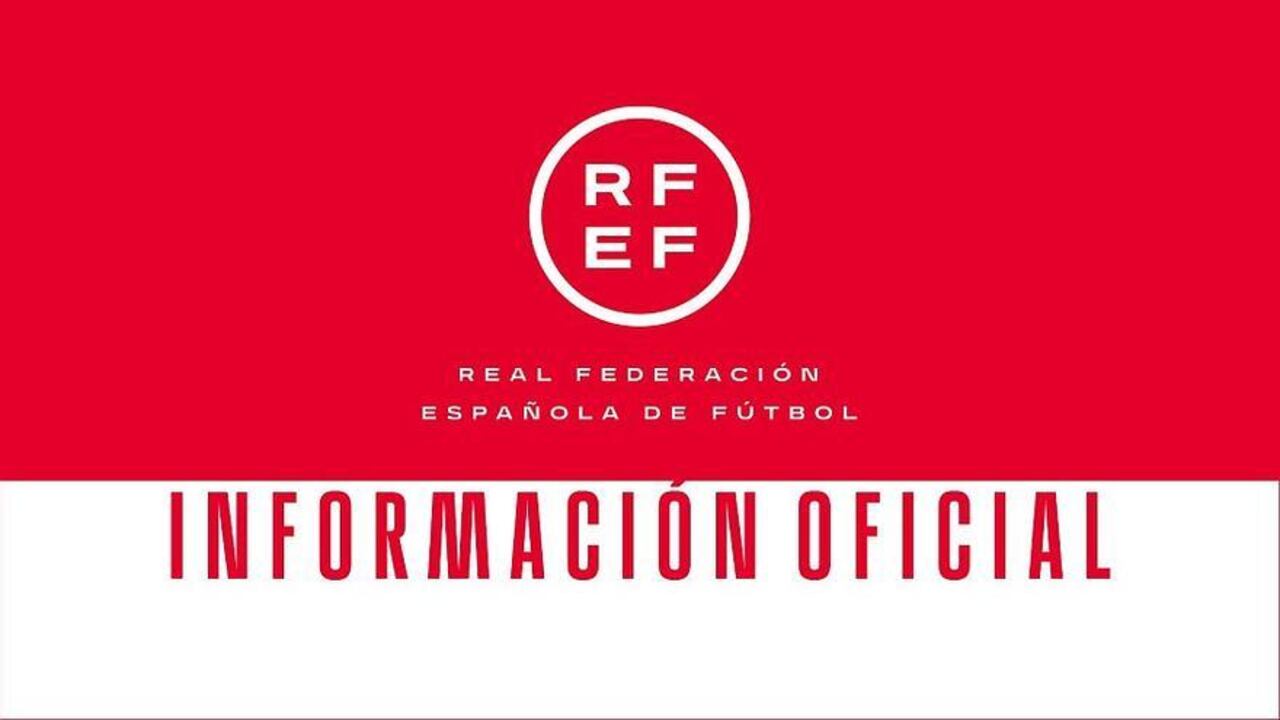 Real Federación Española de Fútbol comunicado