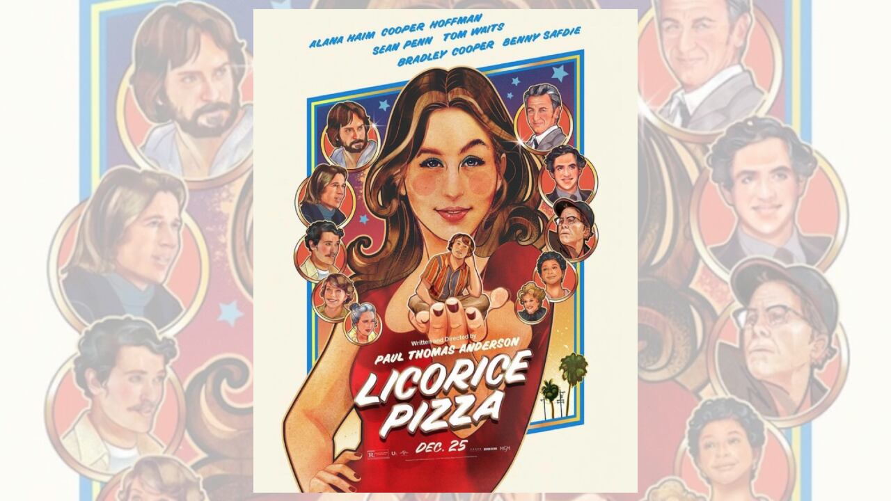 Licorice PIzza / Paul Thomas Anderson