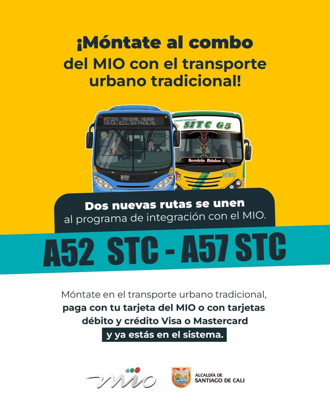 La estrategia forma parte de un gran plan para articular el sistema MIO con el Sistema de Transporte Complementario (STC).
