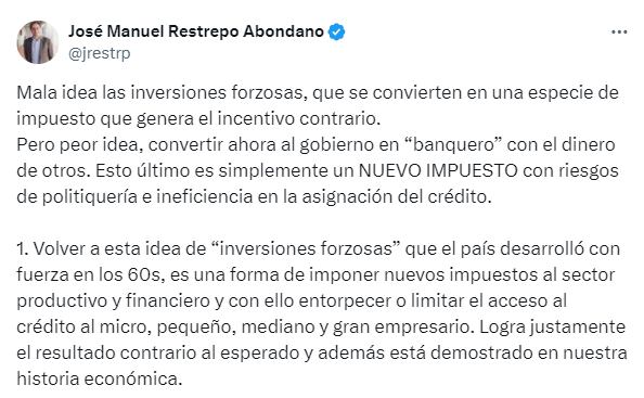 El exministro José Manuel Restrepo se pronunció sobre las inversiones forzosas.