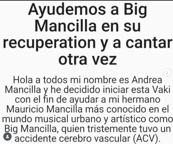 Hermana de Big Mancilla pidió ayuda para la recuperación del cantante.