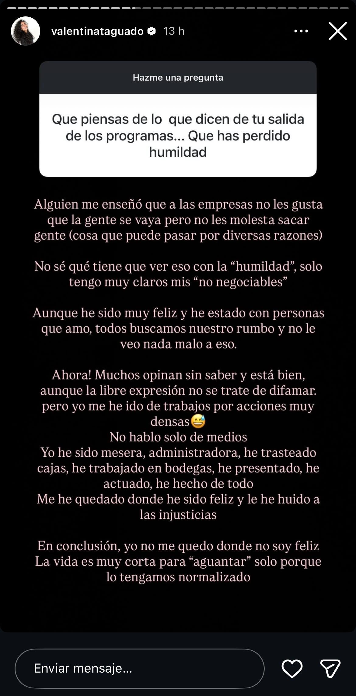 Valentina Taguado respondió a pregunta de si ha perdido la humildad por las salidas de sus trabajos.