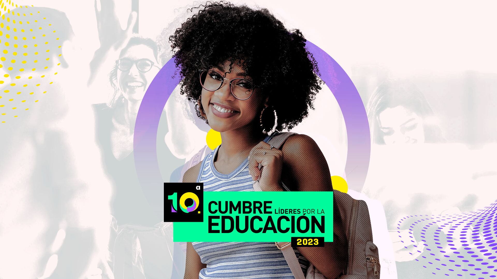 Cumbre Líderes por la Educación 2023 - La educación transforma