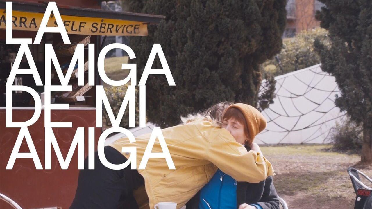 ‘La amiga de mi amiga’, dirigida por Zaida Carmona (2022)