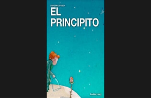 'El principito' por: Antoine de Saint-Exupéry.