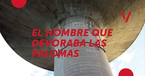 EL HOMBRE QUE DEVORABA LAS PALOMAS – (L’homme qui dévorait les pigeons)
Mise en scène Cristian Flores / Cie Teatro Los Barbudos