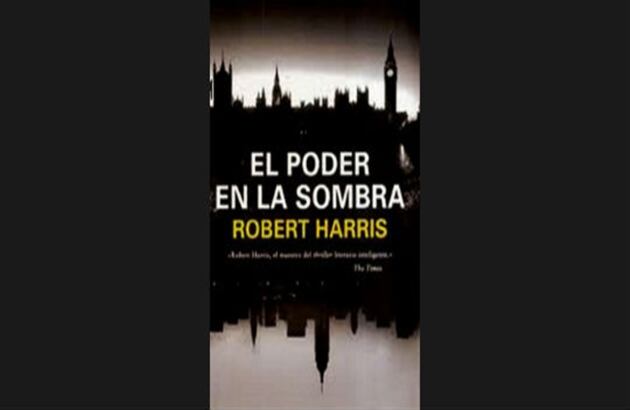'El poder de la sombra'. Robert Harris. 7.99 dólares.