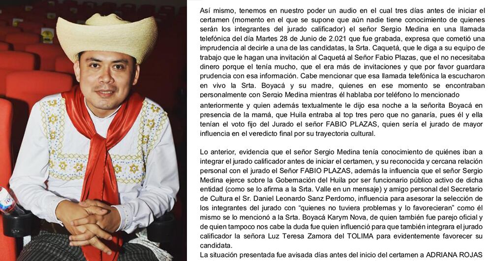 Sergio Medina, bailarín de Bambuco y contratista de la Gobernación del Huila, es acusado en una carta por varias candidatas al reinado de haber influenciado a los jurados días antes para elegir a la señorita Tolima como Reina y a la señorita Huila como Virreina.