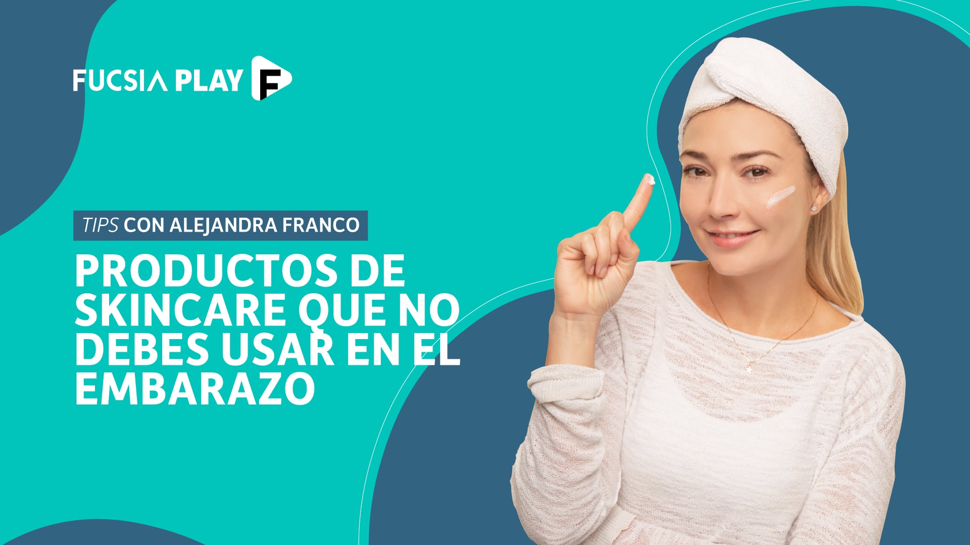 Productos de skincare que no debes usar en el embarazo | Alejandra Franco en Secretos de Skincare