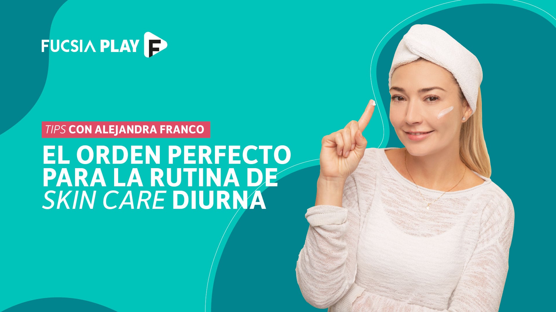 Alejandra Franco- skincare