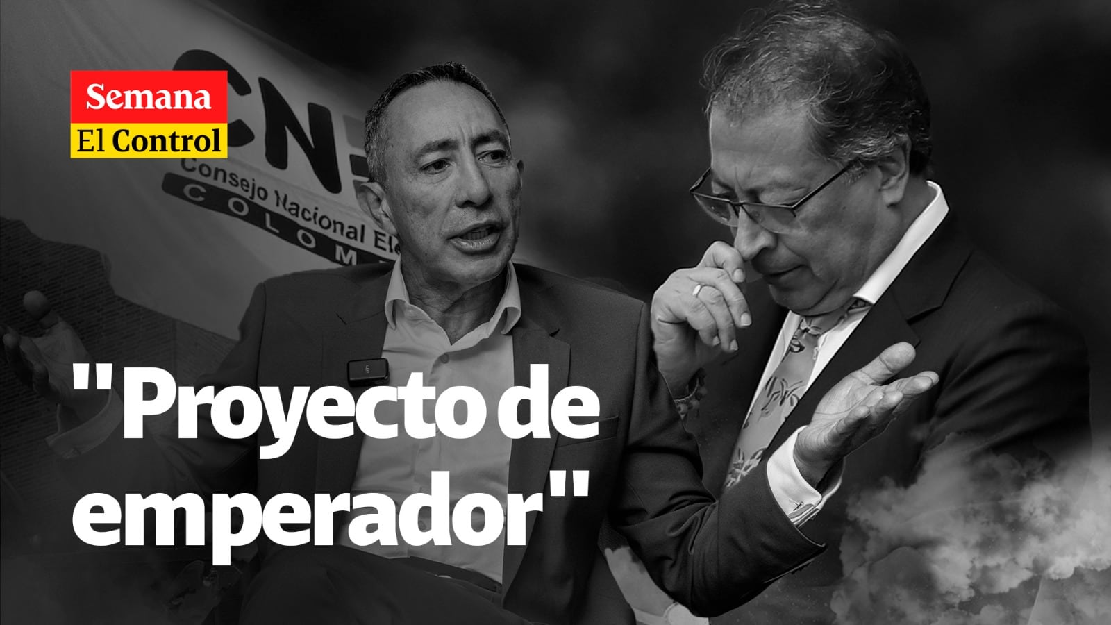 El Control al presidente Gustavo Petro y un "proyecto de emperador"