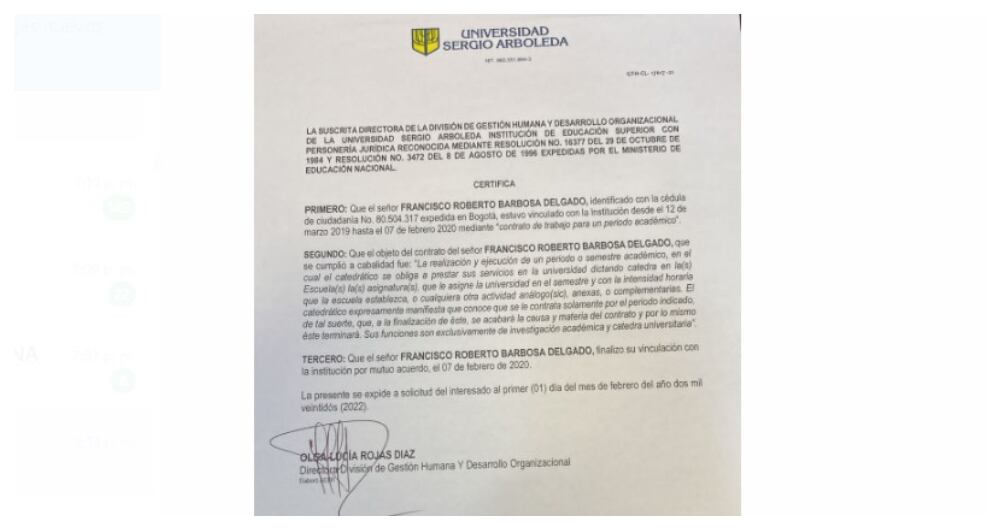 Certificación de la Universidad Sergio Arboleda sobre la terminación, por mutuo acuerdo, del contrato firmado con Francisco Barbosa. Dicha vinculación fue hasta el 7 de febrero de 2020. Barbosa se posesionó como fiscal general de la Nación, el 13 de febrero de ese año.