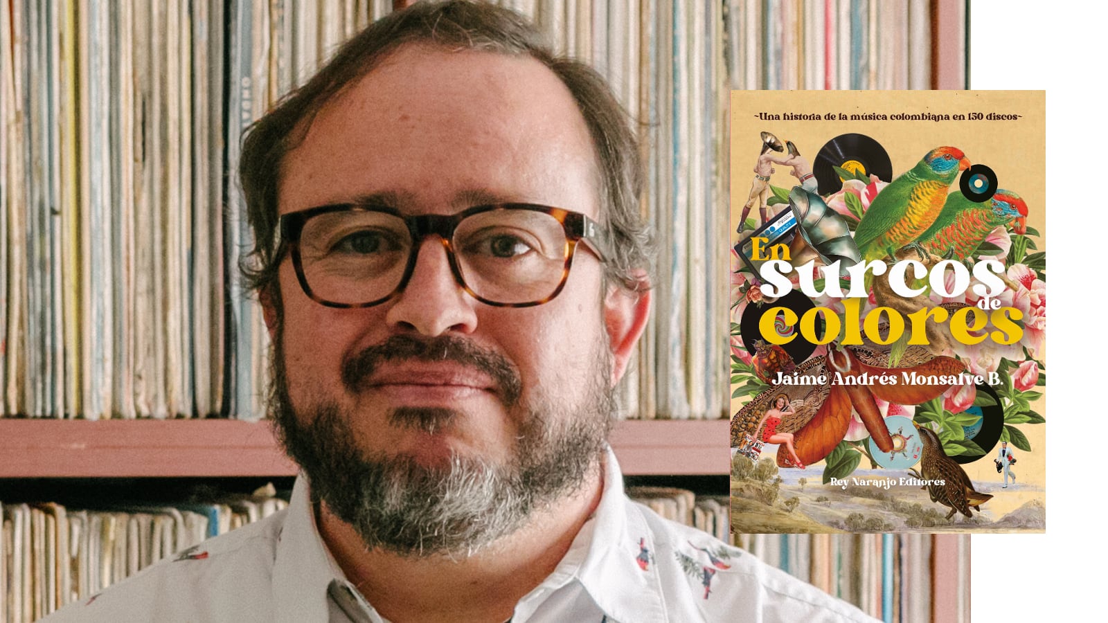 'En surcos de colores' libro celebra a los compositores, a los músicos y a los ritmos que han conformado más de un siglo de industria fonográfica en Colombia a través de la historia de 150 discos
