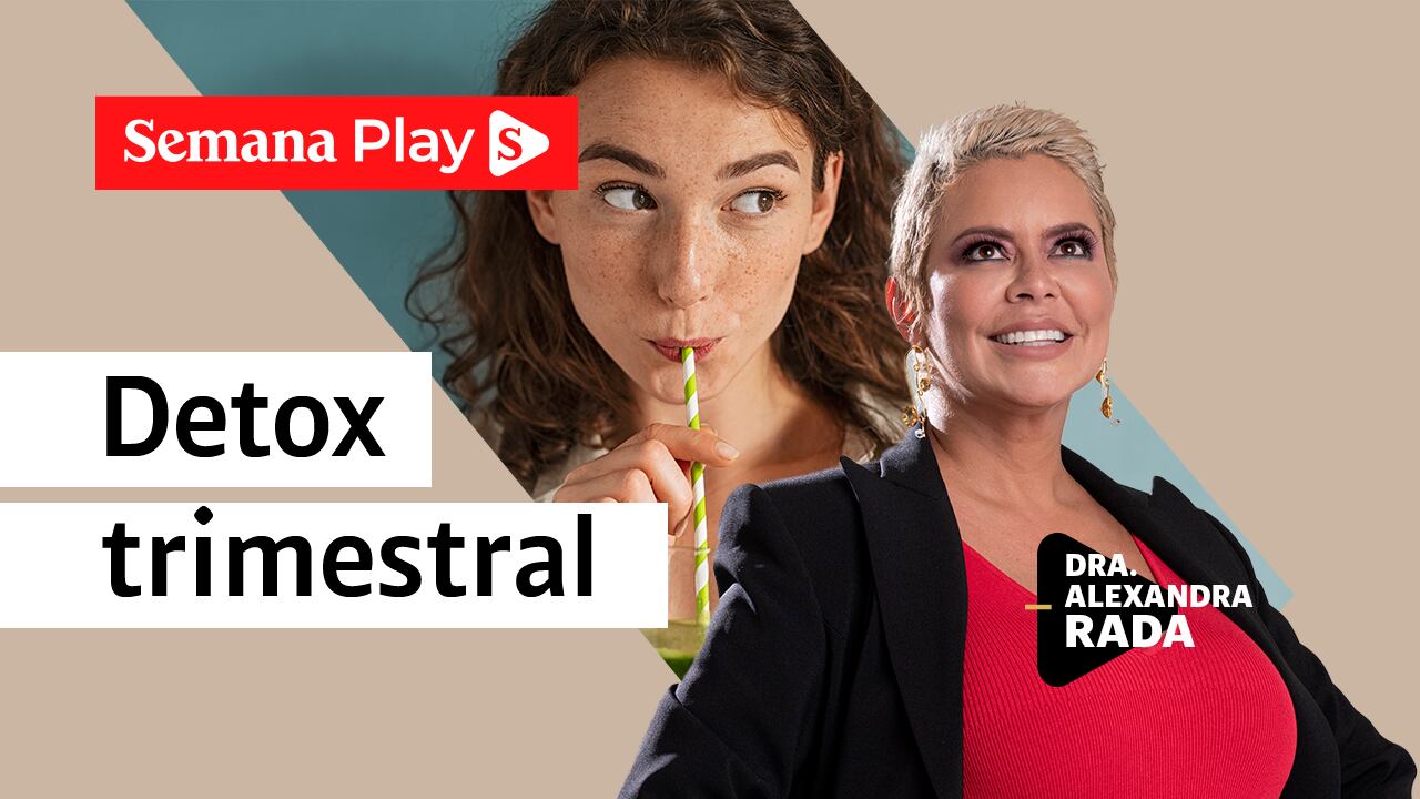 Detox trimestral | Dra. Alexandra Rada en EstéticaMENTE