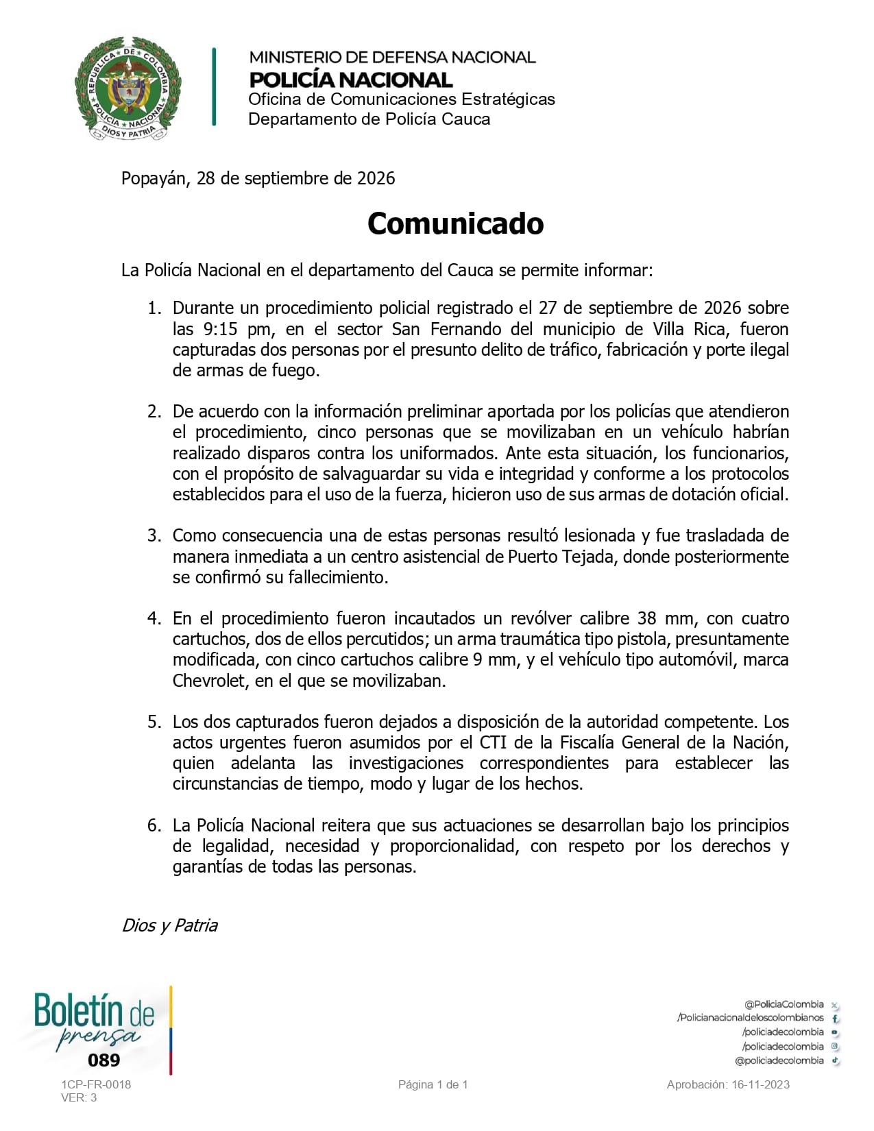 Dos personas fueron capturadas y el CTI de la Fiscalía asumió la investigación.