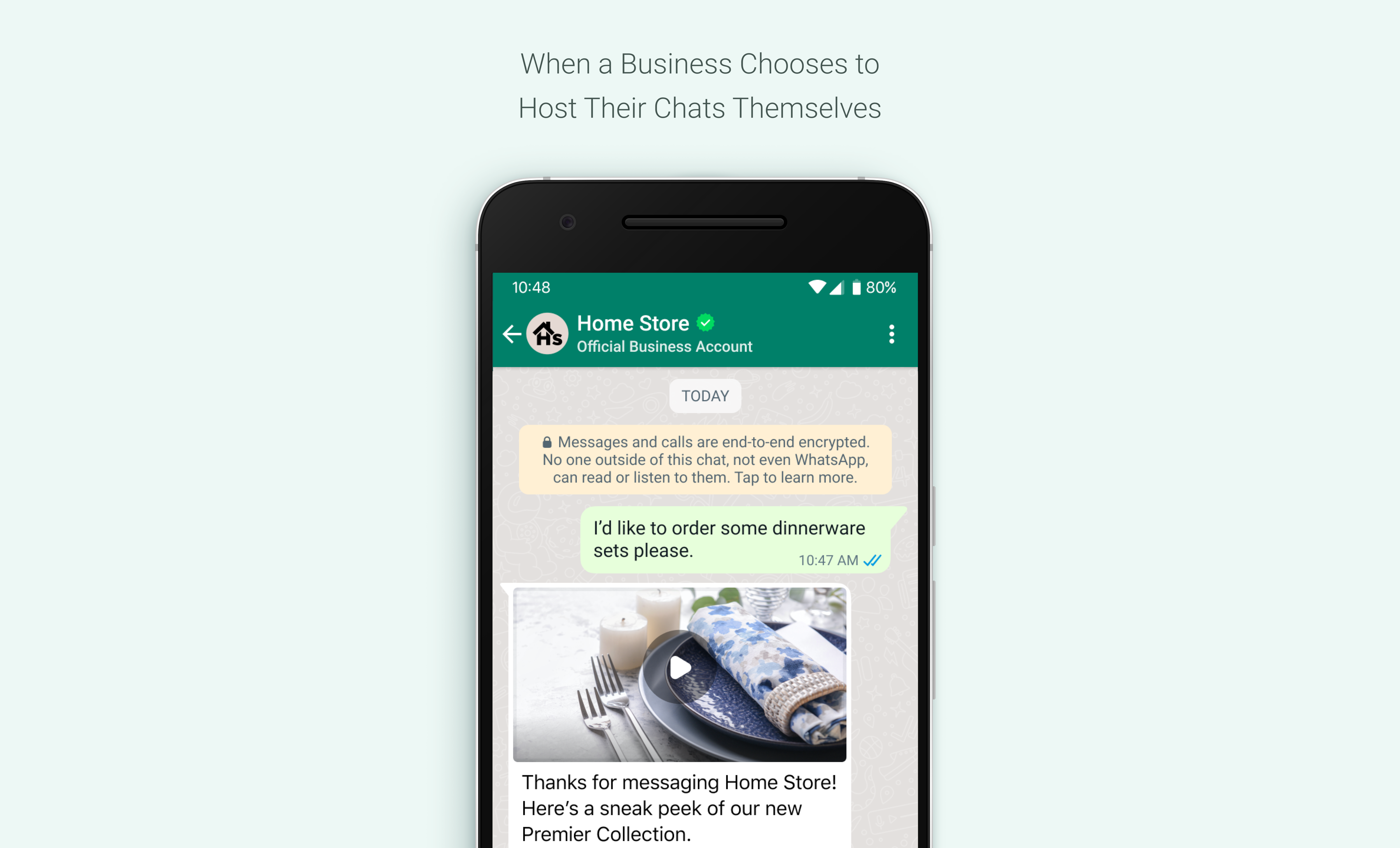 Si una empresa administra los chats por sí misma, la persona verá: “Los mensajes y las llamadas están cifrados de extremo a extremo. Nadie fuera de este chat, ni siquiera WhatsApp, puede leerlos ni escucharlos”.