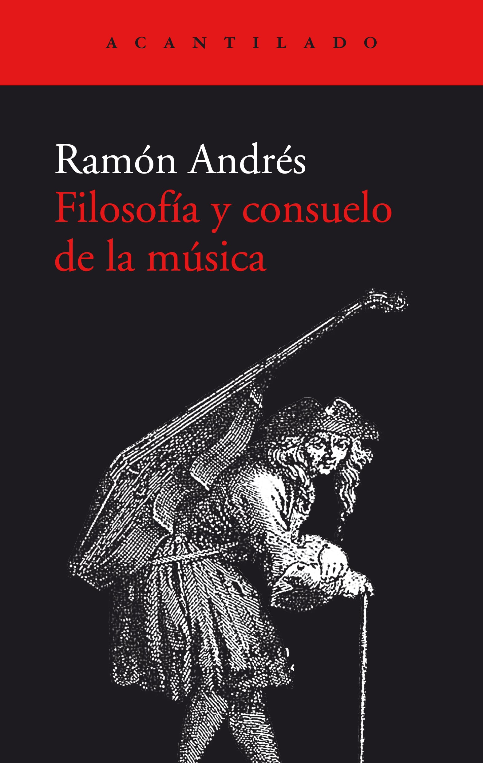 Acantilado publica los increíbles trabajos de Ramón André, en sus preciosas ediciones.