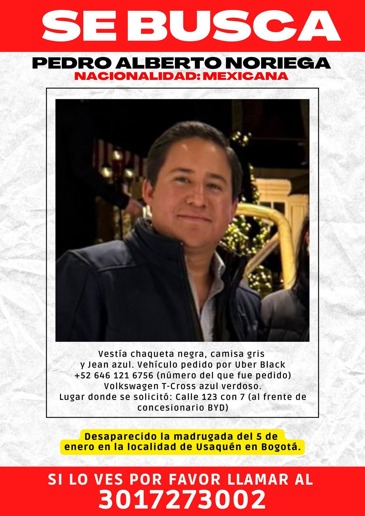 La desaparición de Pedro Alberto Noriega en Bogotá se produjo después de un encuentro con su primo en Usaquén.