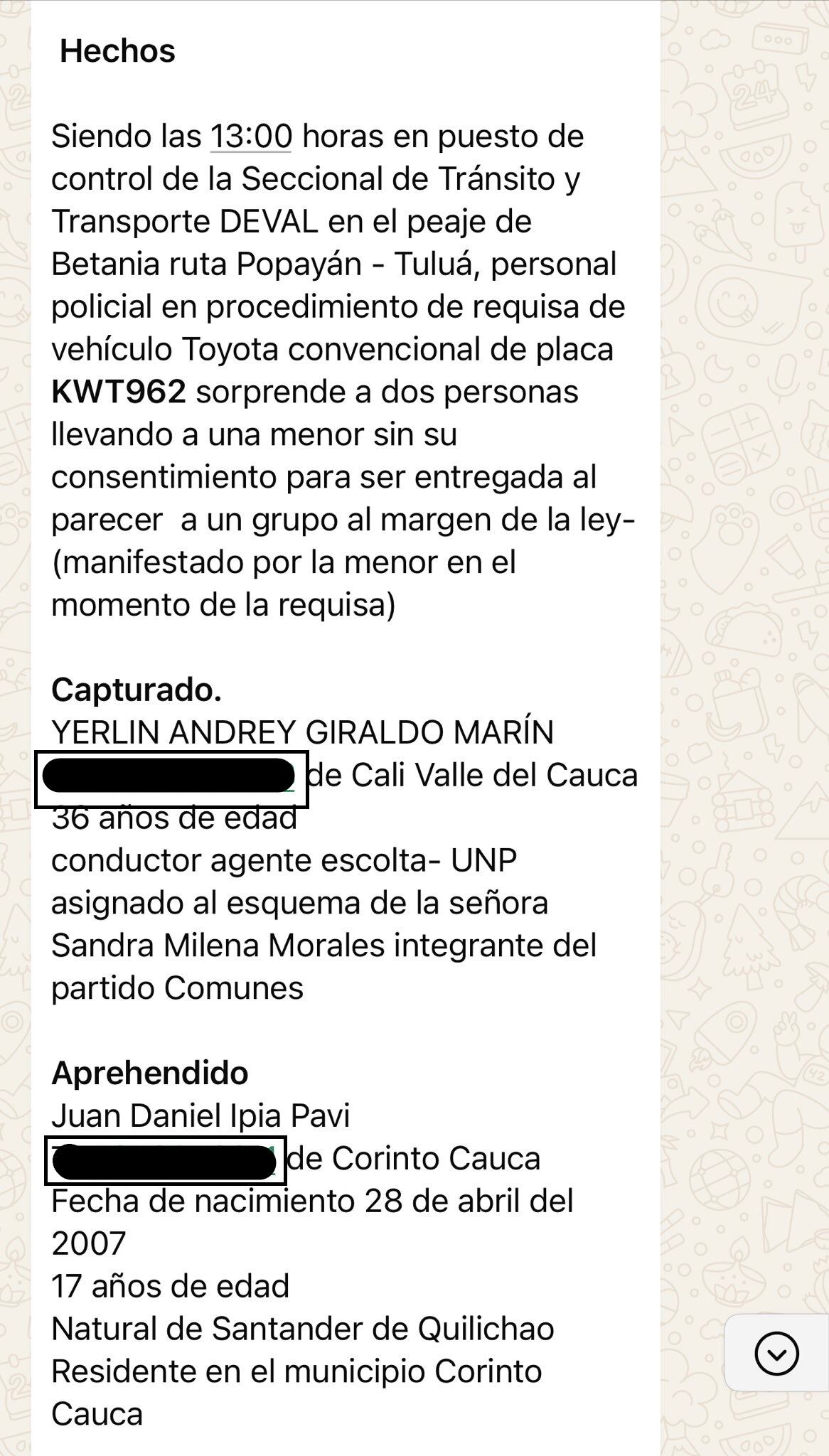 Detalles de la captura del escolta de la UNP