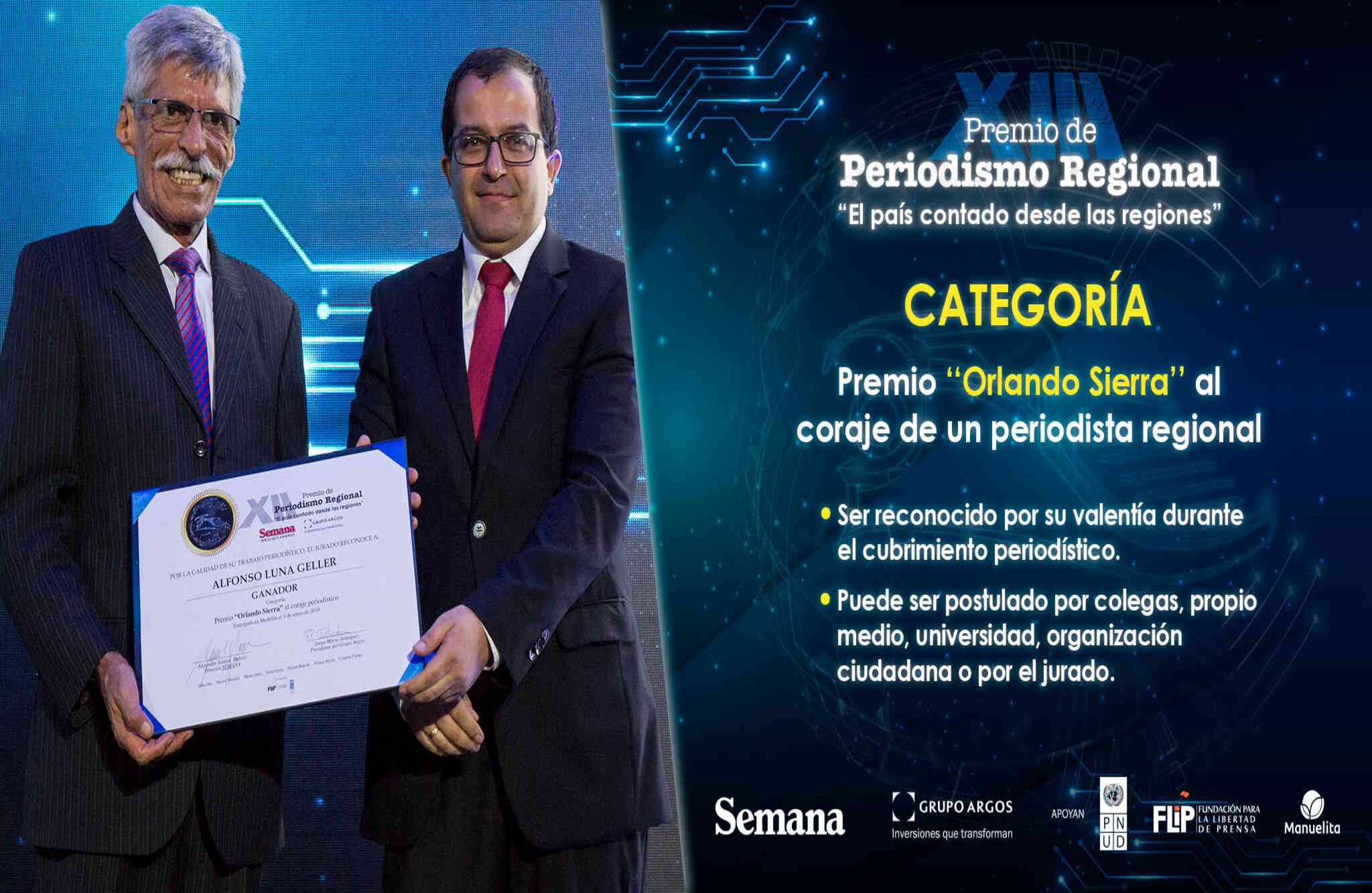 'Premio Orlando Sierra', al coraje y valor periodístico 