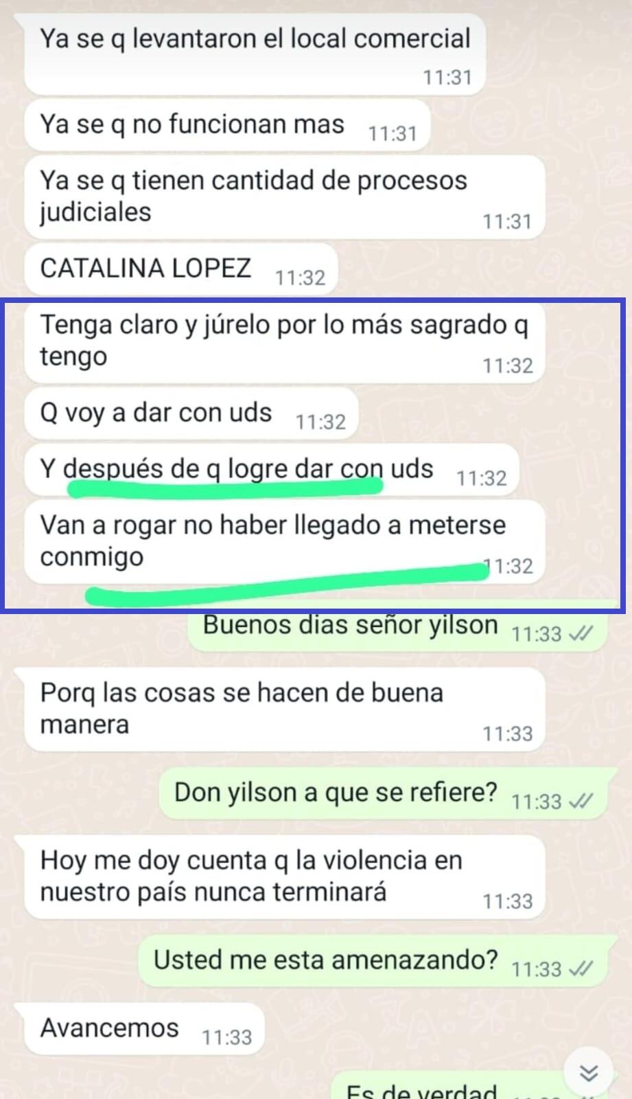 La empresaria ha recibido varias amenazas por WhatsApp.