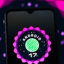Android 17 inicia una nueva etapa para el sistema operativo.