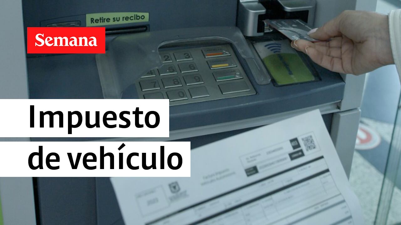 Así se paga el impuesto de vehículo en un cajero de Servibanca.