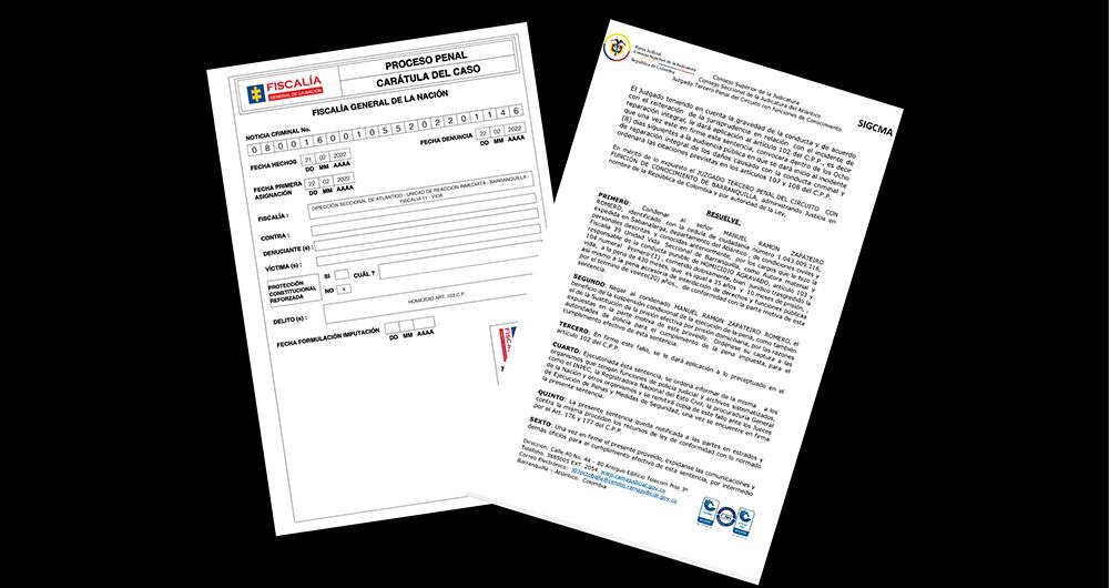   Orden de captura contra alias Mane por el asesinato de Rosa, y la sentencia condenatoria por el homicidio de Mileidis. 