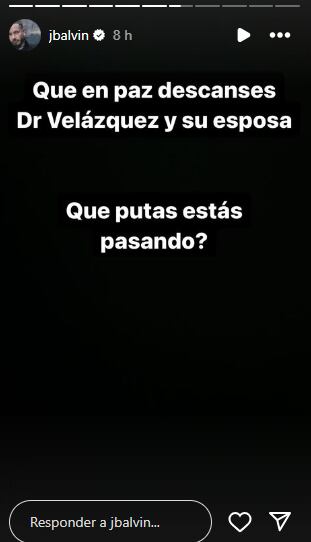 J Balvin publicó mensaje en sus redes sociales, tras la muerte de Dr. Velásquez.