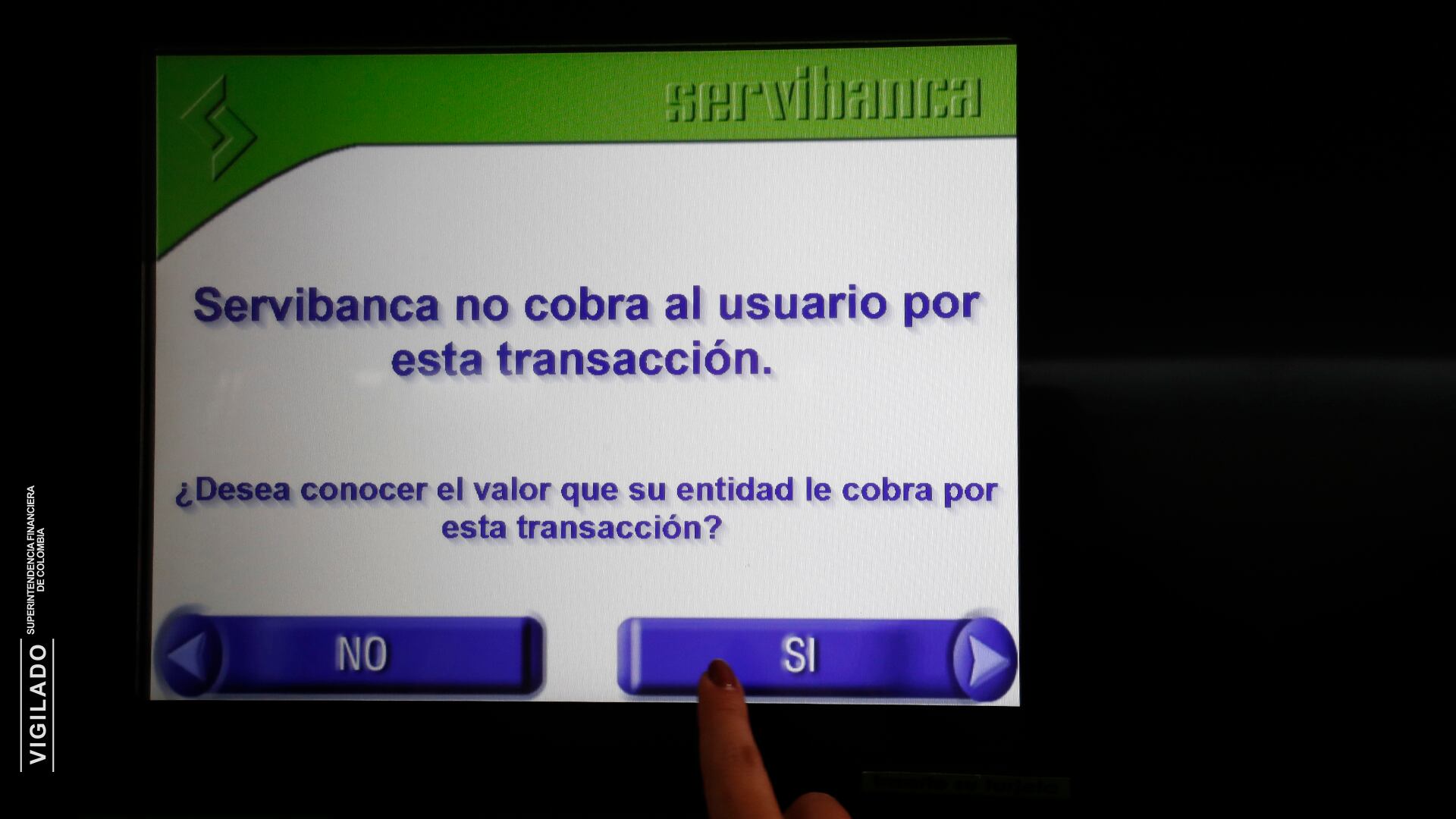 Servibanca no cobra por las transacciones.