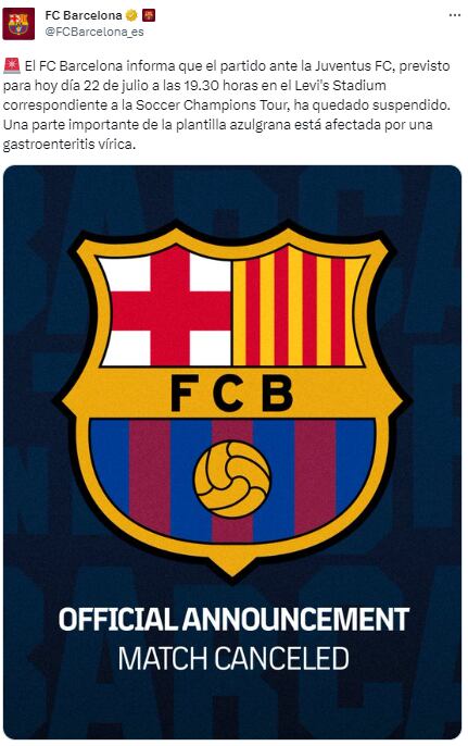 La escuadra culé anunció la cancelación de su partido amistoso frente a la Juventus