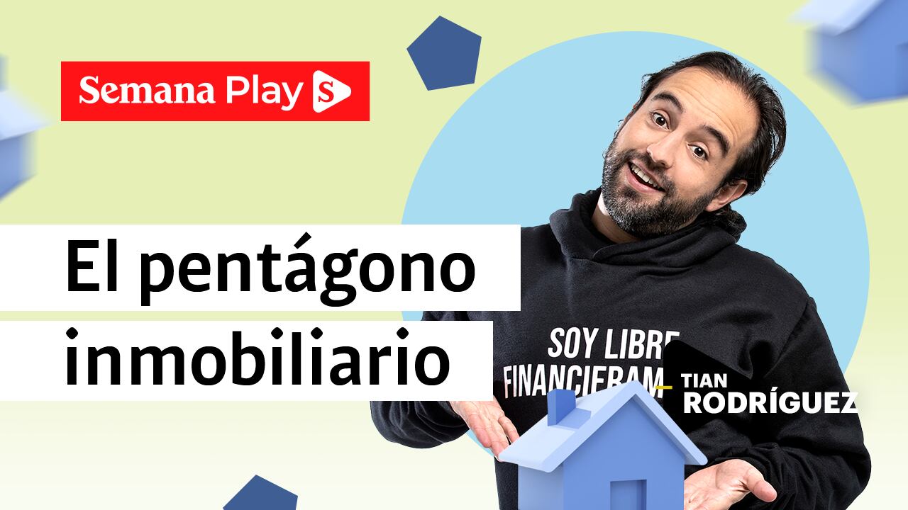 El pentágono inmobiliario | Tian Rodríguez en Tranquilidad Financiera