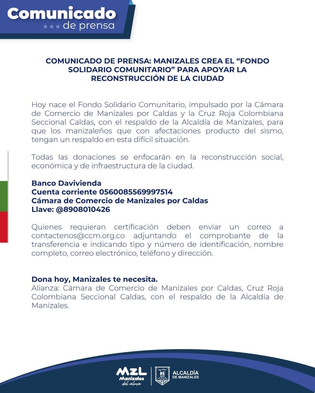 La iniciativa reúne a la Cámara de Comercio, la Cruz Roja y la Alcaldía de Manizales.