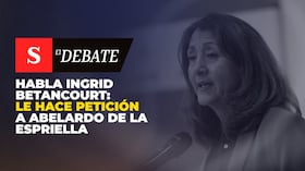 Habla Ingrid Betancourt: le hace petición a Abelardo De La Espriella