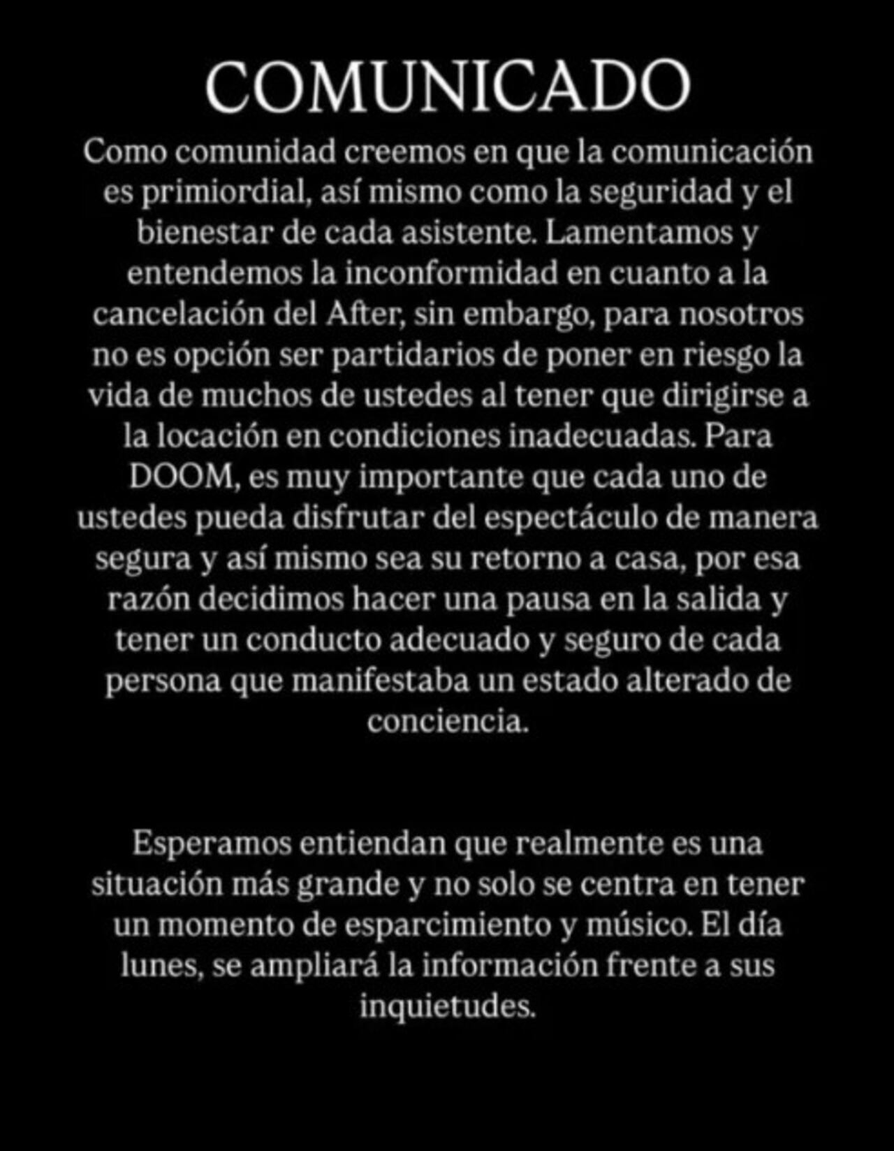 Doom Festival publicó y borró pocos minutos después un minuto en referencia a los hechos.