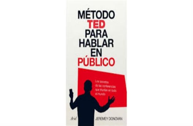 Método Ted para hablar en público. De: Jeremey Donovan. Cuesta: 8 dólares.