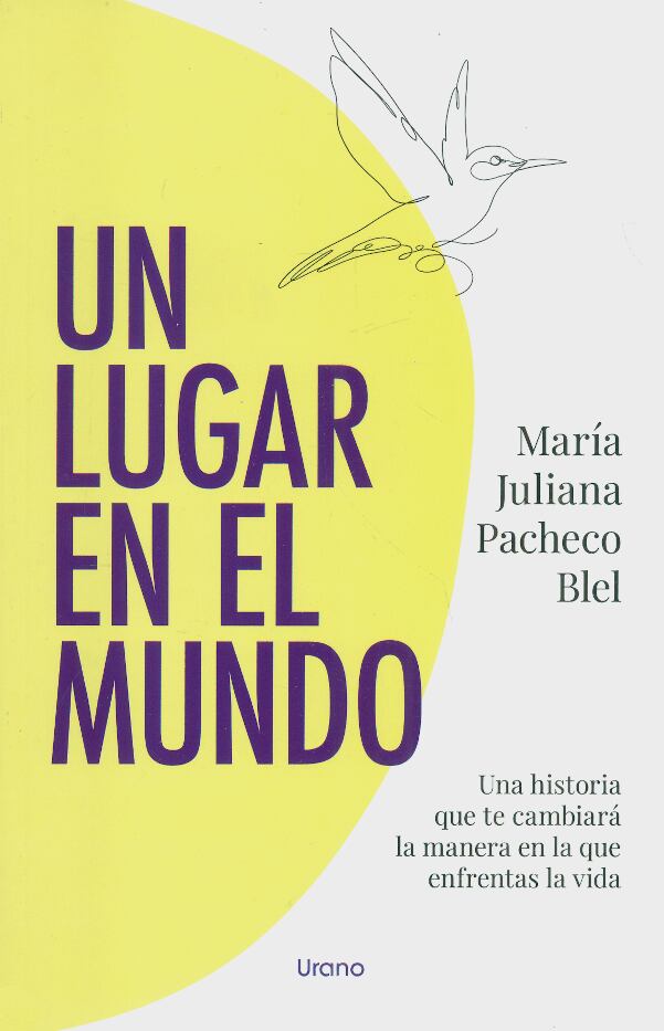 'Un lugar en el mundo' de Juliana Pacheco, se lanza en la FILBo 2024